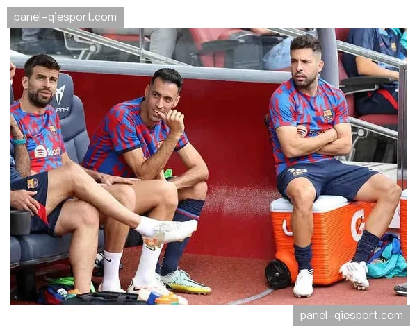 人物特写：老将布斯克茨的防守智慧——数据无法完全体现的拦截选位。